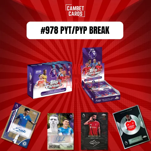 #978 – 1x 2025-26 Topps Chrome Premier League Breaker Delight Box + 1x 2025-26 Topps Chrome Premier League Hobby Box – PYT/PYP BREAK