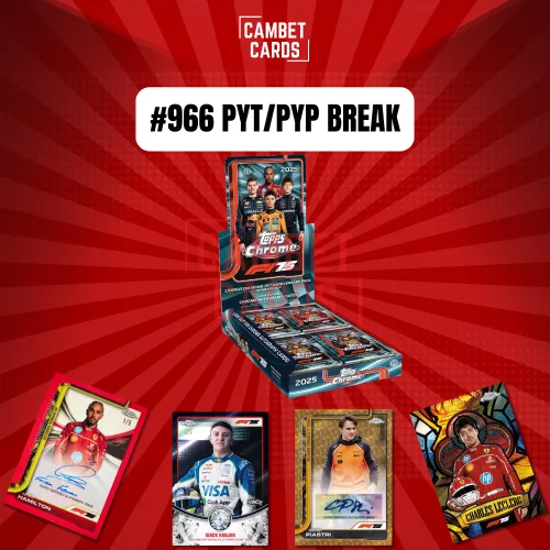 #966 – 1x 2025 Topps Chrome Formula 1 Hobby Box - PYT/PYP Break